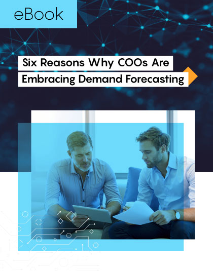 Six_Reasons_Why_COOs-Are_Embracing_Demand_Forecasting_landing_preview